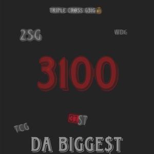3100 (feat. Troykeepshootxn)