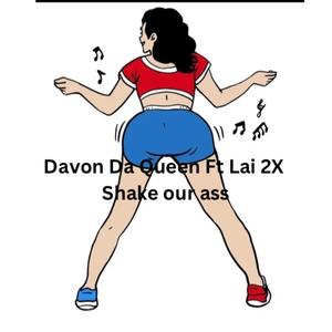 Shake Our Ass