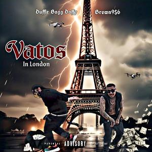 Vatos In London (feat. Brown956)