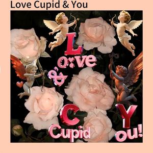 Love Cupid & You