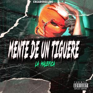 Maleficaa (Mente De Un Tiguere)