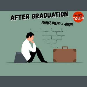 AFTER GRADUATION