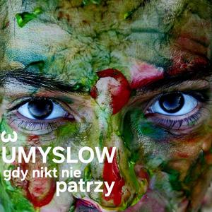 Gdy nikt nie patrzy