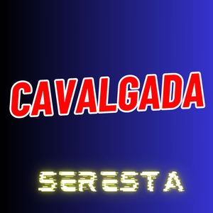 Cavalgada - Seresta (Cover)