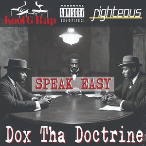 Speak Easy (feat. Righteous & Kool G Rap)