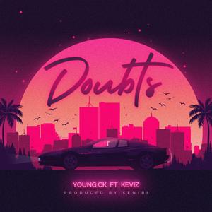 Doubts (feat. Keviz)