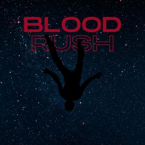 BLOODRUSH