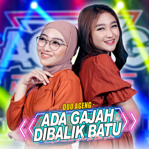 Ada Gajah Dibalik Batu