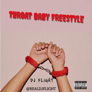 Throat Baby Freestyle