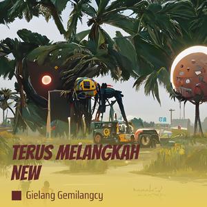 Terus Melangkah New