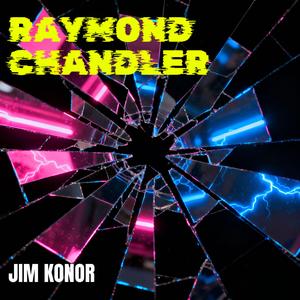 Raymond Chandler (original cinematic soundtrack)