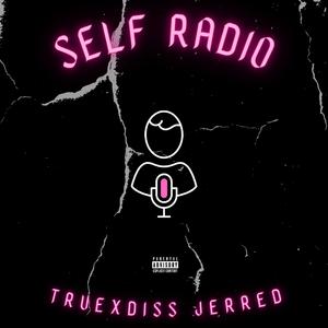 Self Radio (feat. Jerred)