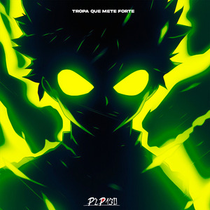 Tropa Que Mete Forte