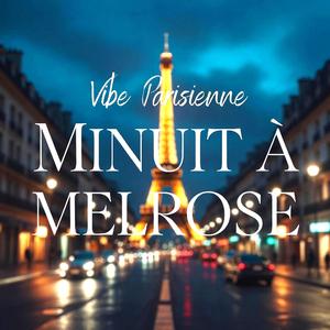 Minuit a melrose
