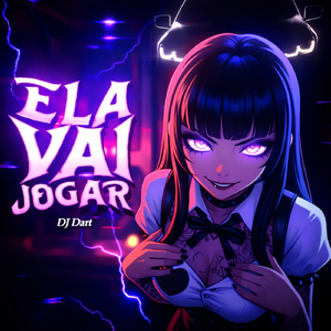 ELA VAI JOGAR