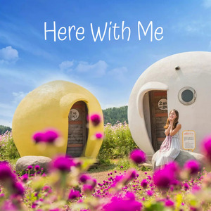 Here With Me