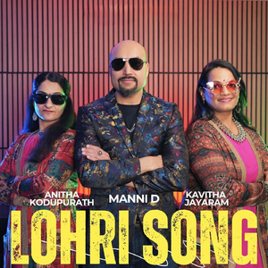 LOHRI SONG (feat. Anitha Kodupurath & Kavitha Jayaram)