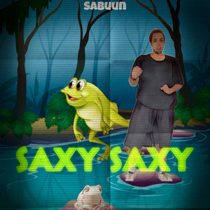 SAXY SAXY