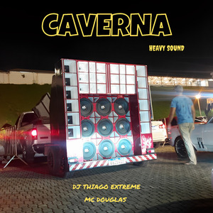 Caverna Heavy Sound