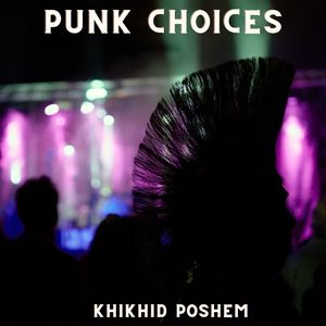 Punk Choices