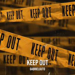 Keep Out
