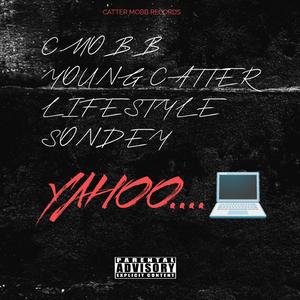 Yahoo (feat. Young Catter, Sondey & Lifestyle)
