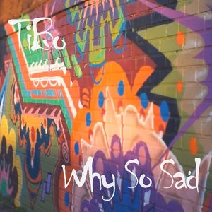 Why So Sad