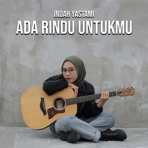 Ada Rindu Untukmu