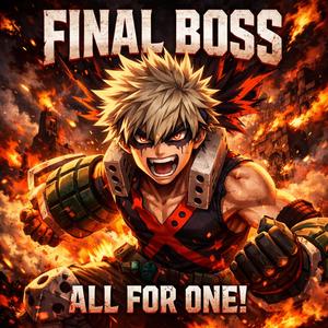 Final Boss, All For One