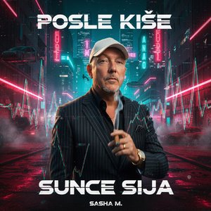 Posle Kiše – Sunce Sija!