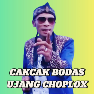 Cakcak Bodas