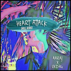 Heart Attack (Drill Remix)