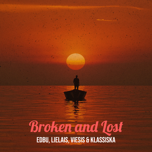 Broken and Lost
