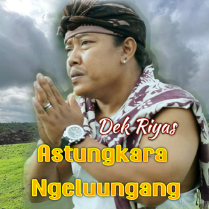 Astungkara Ngeluungang