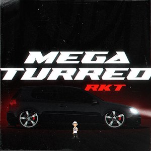 Turreo RKT (Remix)