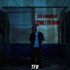 Bir Zamanlar Cennettin Bana