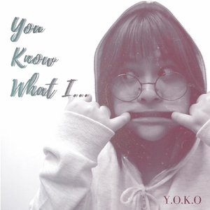 You Know What I...