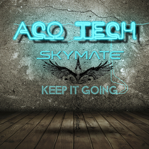 Keep Going (Original Mix)