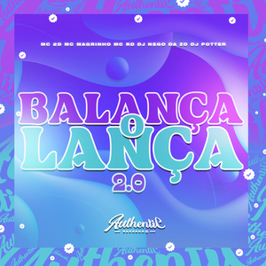 Balança o Lança 2.0