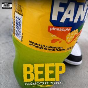 beep (feat. TreySkii)
