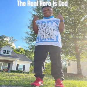 The real hero is God