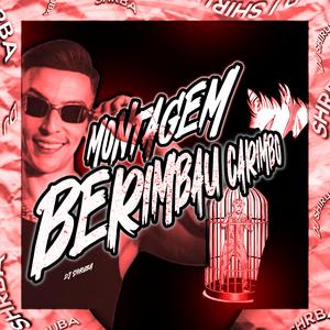 Montagem Berimbau Carimbo (feat. Mc Gimenes)