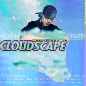Cloudscape (Max Tundra Remix)