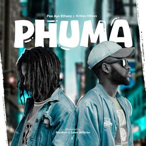 Phuma (feat. Kritiqo KMaxx)