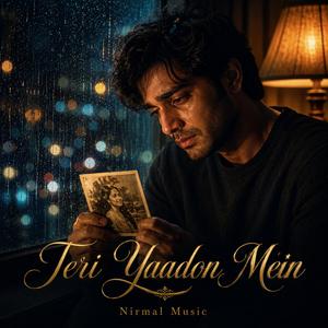Teri Yaadon Mein