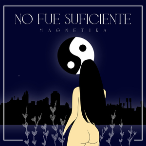 No Fue Suficiente