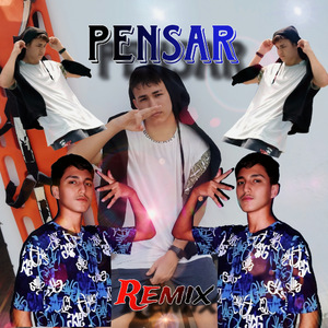 Pensar (Remix)
