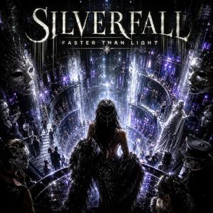 Silverfall: Faster Than Light