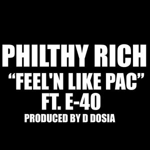 Feel'n Like Pac (feat. E-40)
