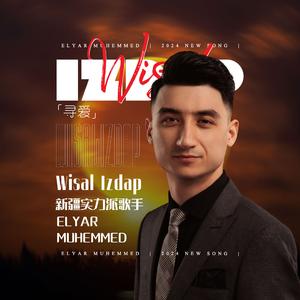 Wisal Izdap/寻爱